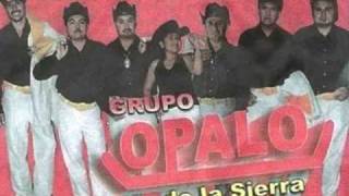 Me Muero Grupo Opalo De La Sierra