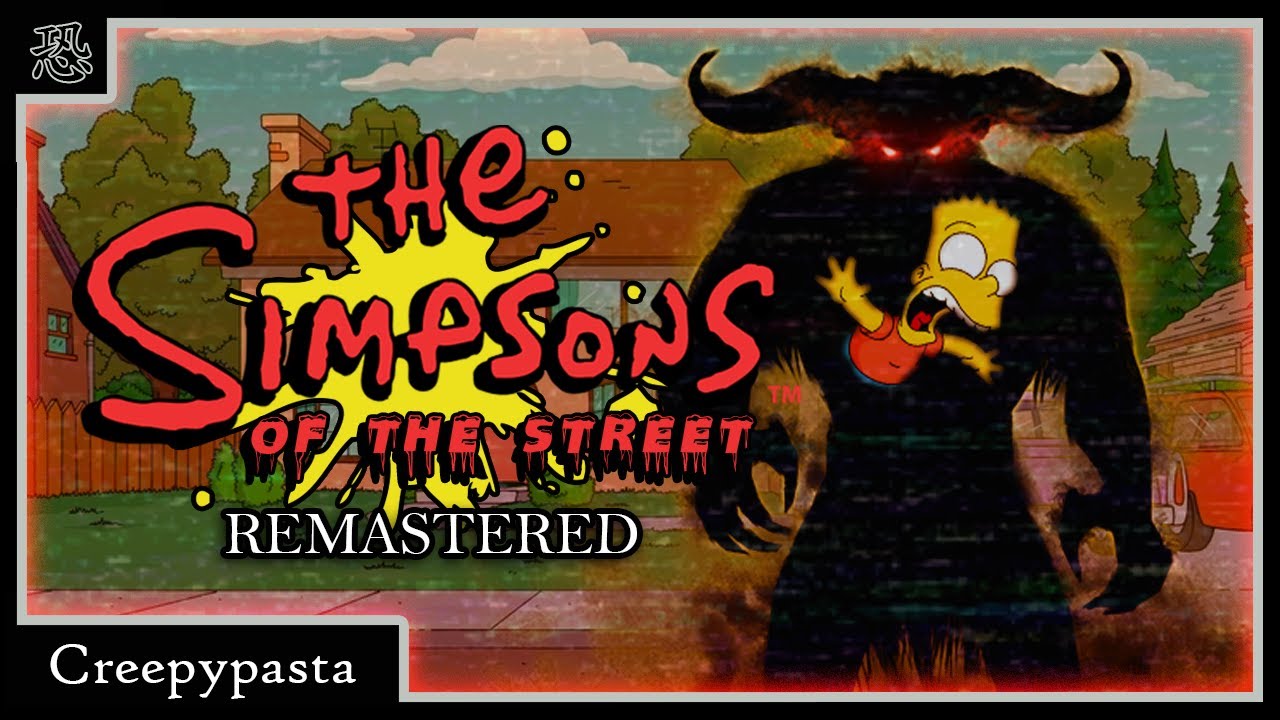 ¡Los Simpsons de la Calle! | Creepypasta [Daniel Cross]