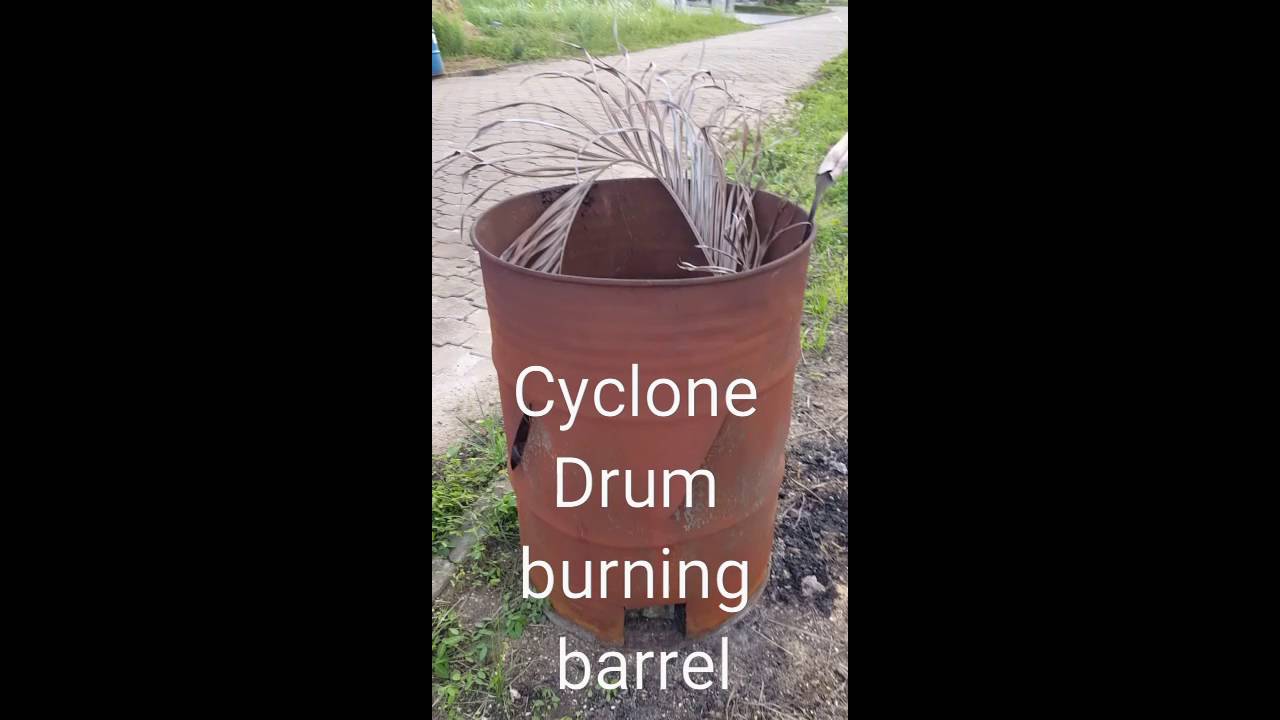 Cyclone drum / Burning barrel YouTube
