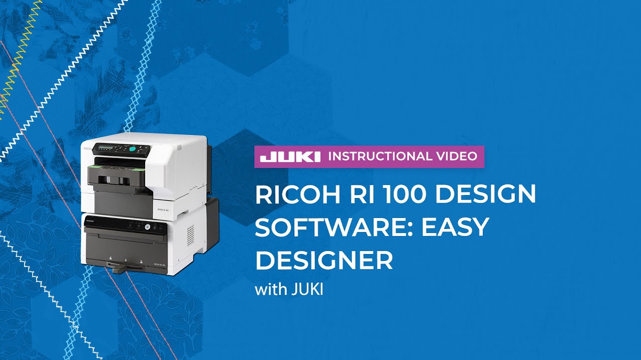 JUKI RICOH Ri 100 Design Software: Easy Designer