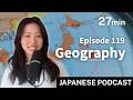 Master Japanese Geography and Make Your Trip More Fun 🗺️｜日本の地理｜Japanese Listening Practice #119