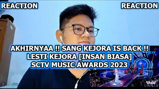 AKHIRNYAA !! SANG KEJORA IS BACK! LESTI KEJORA [INSAN BIASA] || SCTV MUSIC AWARDS 2023