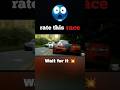 rate this race 🤯 #viral #race #automobile #edit #car #phonk #koenigsegg #needforspeed #song #shorts