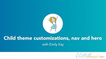 How to Customize Your Website Navigation & Add a Hero Image | WordPress Child Theme & JS Tutorial