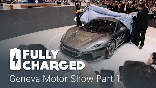 Geneva Motor Show 2018 Part 1 Fully Charged