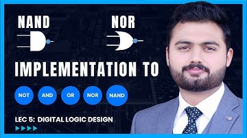 Universal Gates NAND & NOR Implementation to All Gates Hindi/Urdu