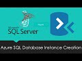 Azure SQL server database instance creation|SQL Database Creation in Azure portal