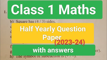Class 1  Half Yearly Exam Maths Question Paper (2024)/Class 1 Maths