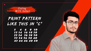 Pattern 8 || C Programming || Coding With Sohail