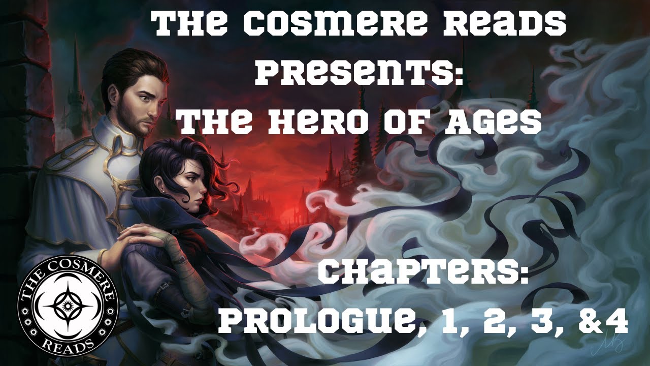 The Hero of Ages: Chapters Prologue, 1, 2, 3 and 4 (Episode 33)