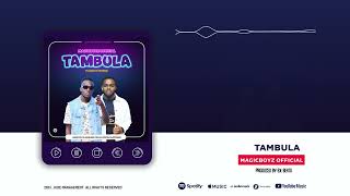 Magicboyz Official - Tambula (Official Music Visualizer)