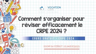 CRPE 2024 ～ COMMENT S'ORGANISER POUR RÉVISER EFFICACEMENT ?