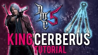 Devil May Cry 5 - King Cerberus Weapon Tutorial