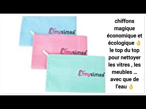 chiffon magique sans aucun produit avec que de l'eau ( pour