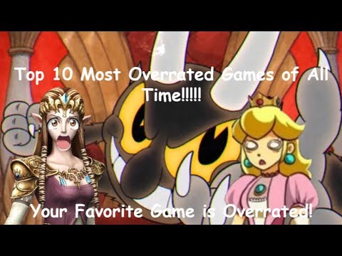 most overrated video games of all time