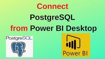 How to Connect to PostgreSQL from Power BI Desktop
