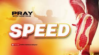 Pray With Adetoun- SPEED