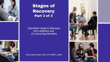 Stages of Recovery: Readjustment: Quickstart Guide for Addiction Recovery