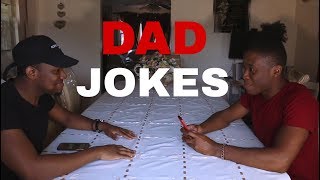 You Laugh!? You Lose! DAD JOKES!