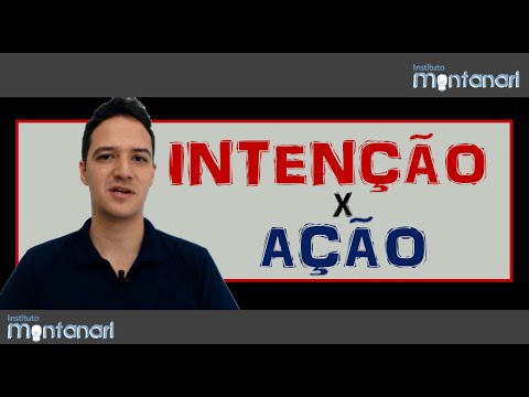 Vídeo: As intenções são mais importantes que as ações?