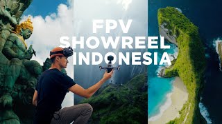 FPV in Indonesia | Cinematic Showreel 5K