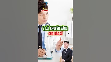 8 Lời Khuyên Vàng Của Bác Sĩ