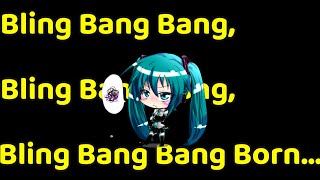 Bling-Bang-Bang-Born