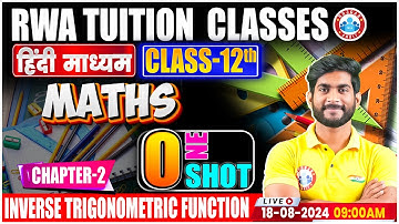 Class 12 Maths Chapter 2 | Inverse Trigonometric Function One Shot Video By Amit Sir