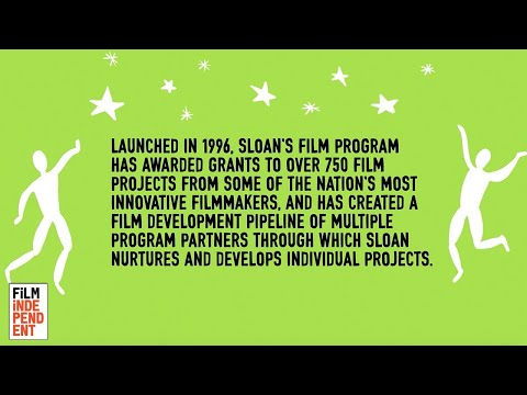 SLOAN FiLM PROGRAM | The Alfred P. Sloan Foundation & Film ...