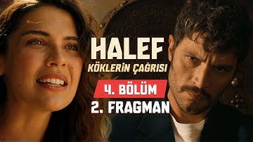 Halef: Köklerin Çağrısı 4. Bölüm 2. Fragman