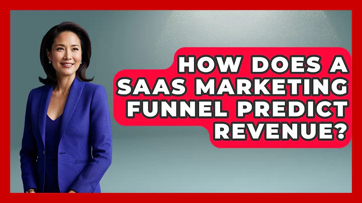 How Does A SaaS Marketing Funnel Predict Revenue? - Saas Marketing Wizards