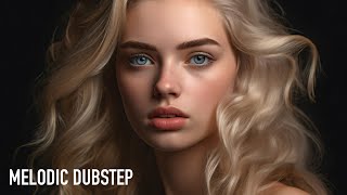 Best of Female Vocal Dubstep Mix 2023  Melodic Dubstep Music