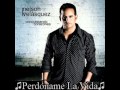 nelson velasquez - perdonae la vida