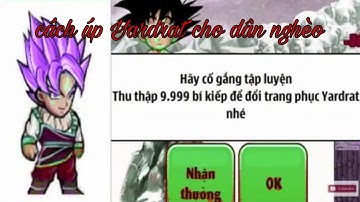 Ngọc Rồng Online-Cách Úp Cải Trang Yardrat Cho Dân Cày