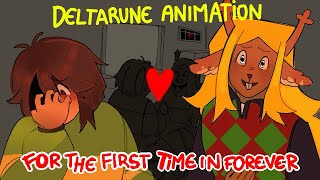 For the first time in forever | Deltarune animatic