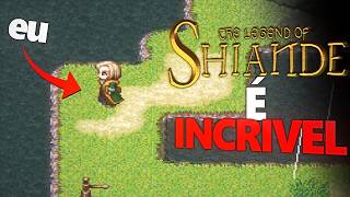 O JOGO MAIS DIFÍCIL! THE LEGEND OF SHIANDE É INCRÍVEL!(O RPG "MAIS DIFÍCIL DE TODOS")