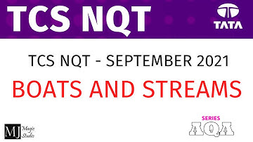 TCS NINJA NQT - ACTUAL QUESTIONS with ANSWERS (Boats and Streams)