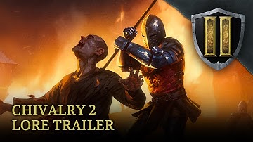 Chivalry 2 - Lore Trailer