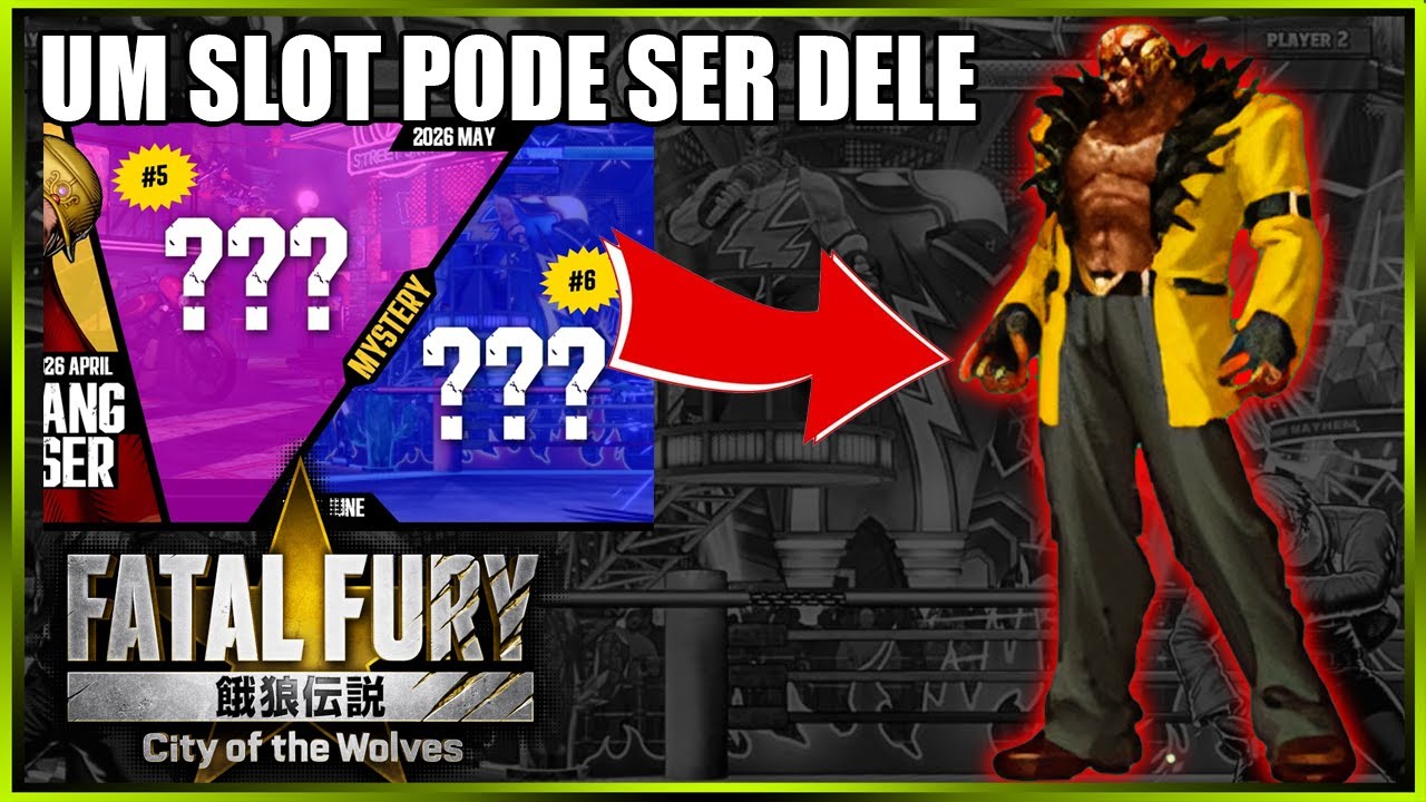 Esse slot pode ser desse personagem. Teoria de Fatal Fury: City of the Wolves