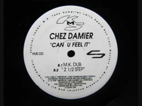 Chez Damier - Can You Feel It (2 1/2 Step)