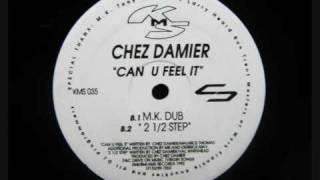 Download Lagu Chez Damier - Can You Feel It (2 1/2 Step) MP3