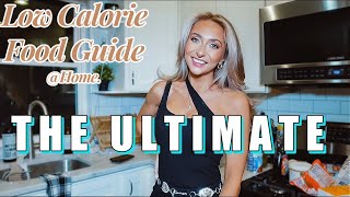 ULTIMATE LOW CALORIE FOOD GUIDE  | EPISODE 2