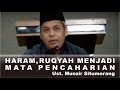 HARAM MENCARI MAKAN DARI RUQYAH (Menjadikan Ruqyah Mata Pencaharian)
