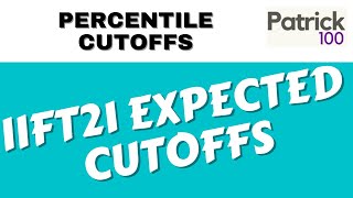 IIFT 21 Expected Cutoffs