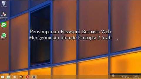 Security Awareness - Pengamanan Password Berbasis Web Menggunakan Metode Enkripsi 2 Arah