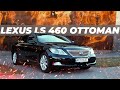 Обзор Lexus LS 460 Ottoman | Доступный Шейховоз по цене CAMRY