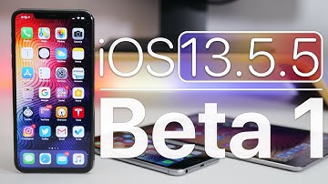 iOS 13.5.5 Beta 1 is Out! - What