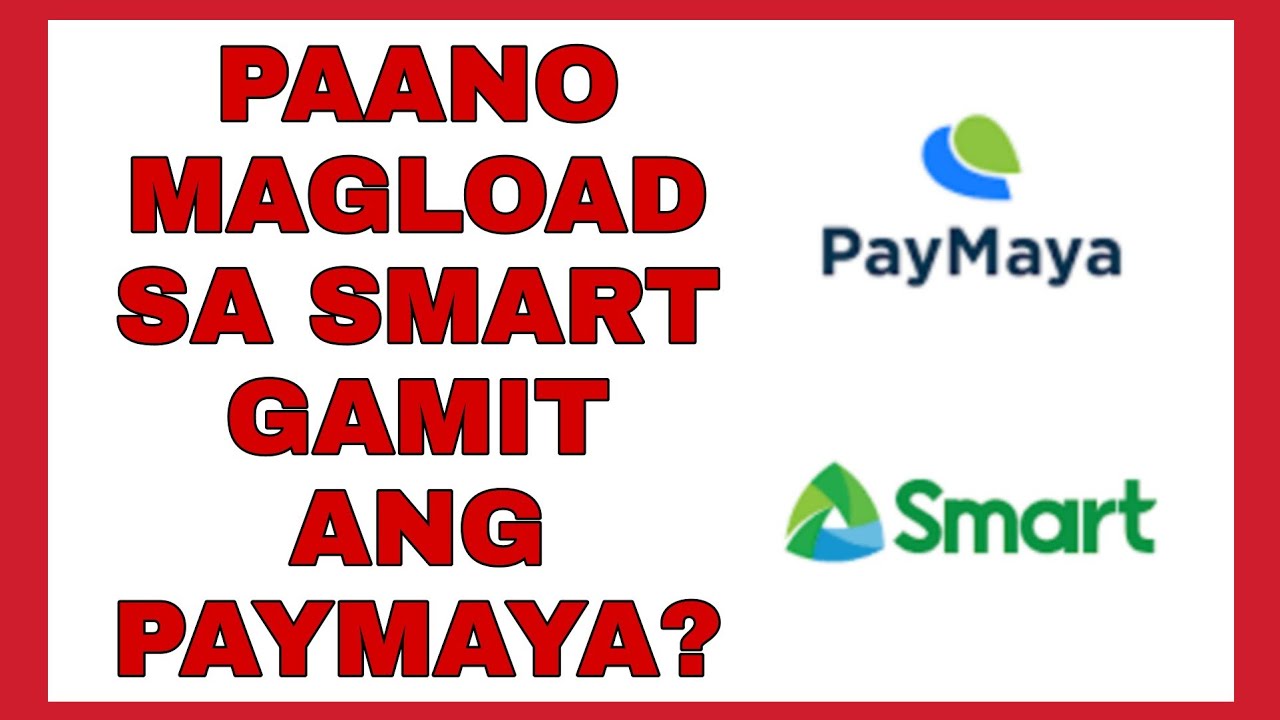 PAANO MAG LOAD SA SMART GAMIT ANG PAYMAYA APPS - YouTube