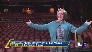 Mrs. Doubtfire takes center stage at The Venetian Theatre