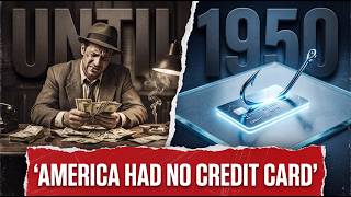America Had No Credit Card Until 1950 — How Did People Buy Luxuries